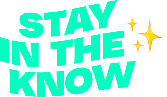 Wavy text reading "STAY IN THE KNOW" and an adjacent sparkly star emoji.